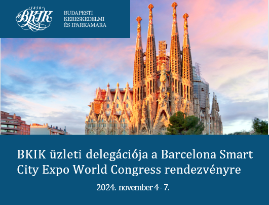 Részvételi lehetőség: BKIK üzleti delegációja a Barcelona Smart City Expo World Congress rendezvényre, 2024. 11. 4-7.