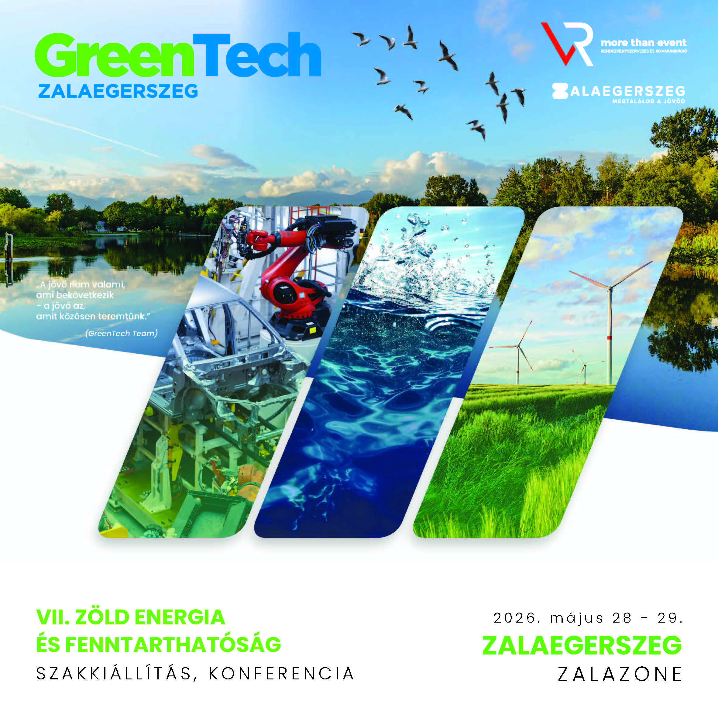 VI. GREENTECH Zöld Energia és Fenntarthatóság Szakkiállítás, Konferencia