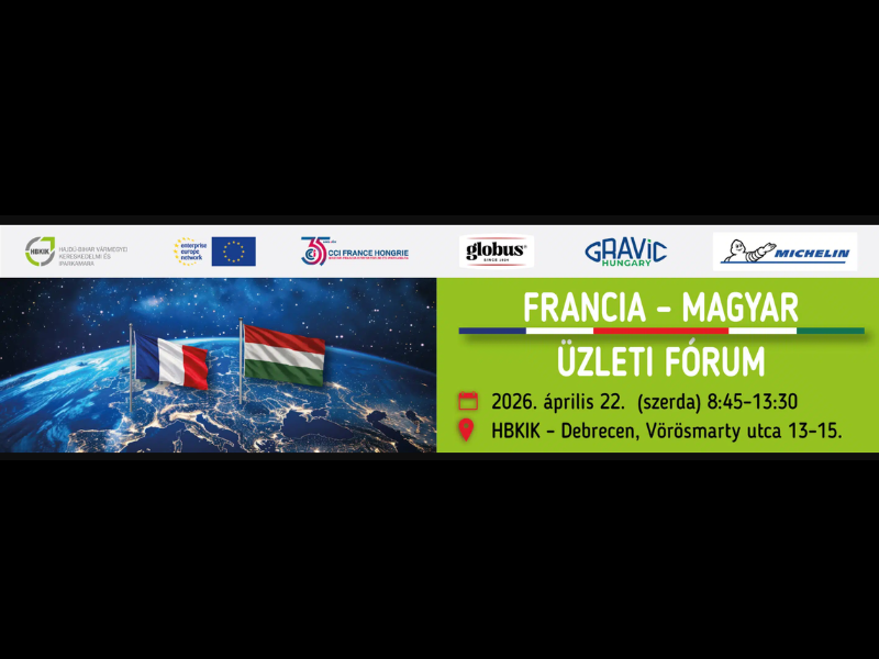 Francia–Magyar Üzleti Fórum Debrecenben