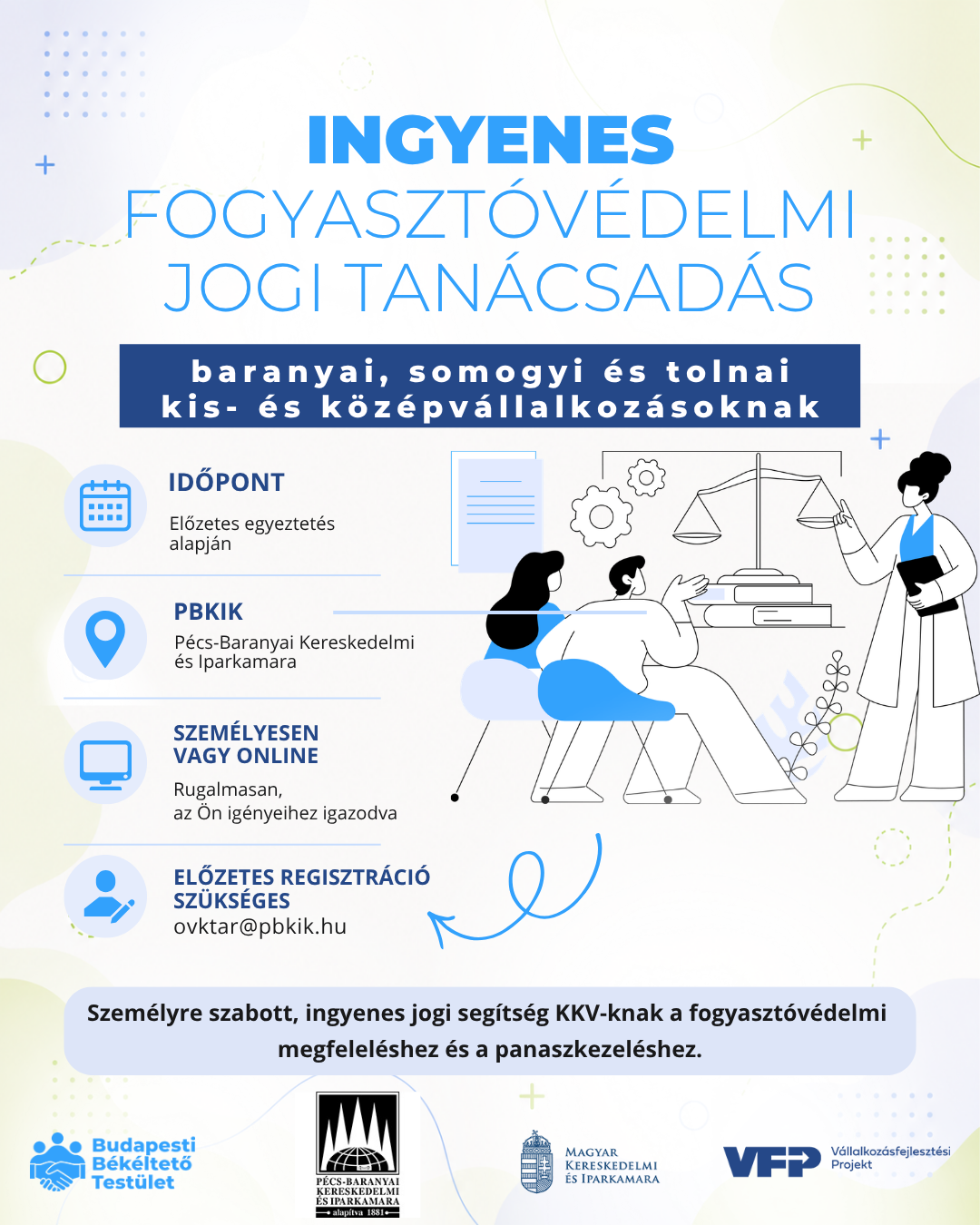Ingyenes fogyasztóvédelmi jogi tanácsadás segíti a hazai vállalkozásokat