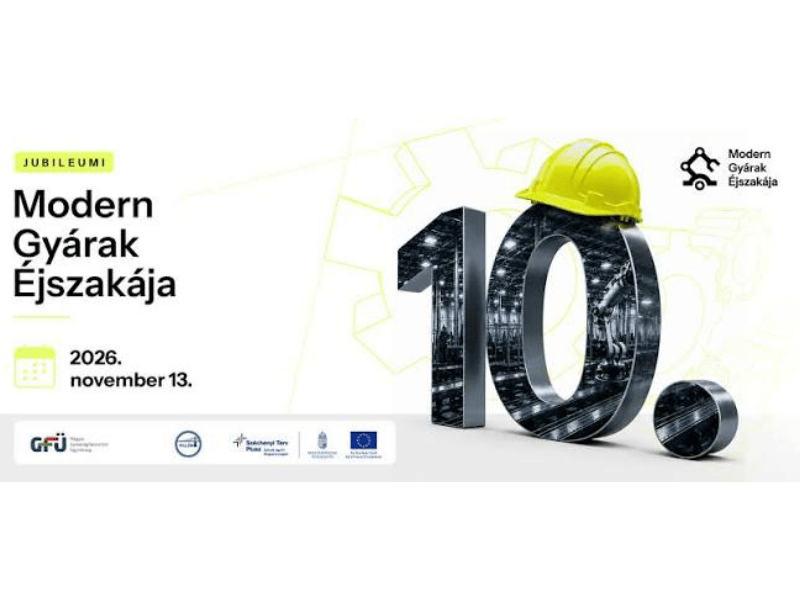 Modern Gyárak Éjszakája 2026 – már jelentkezhetnek a gyárak és üzemek