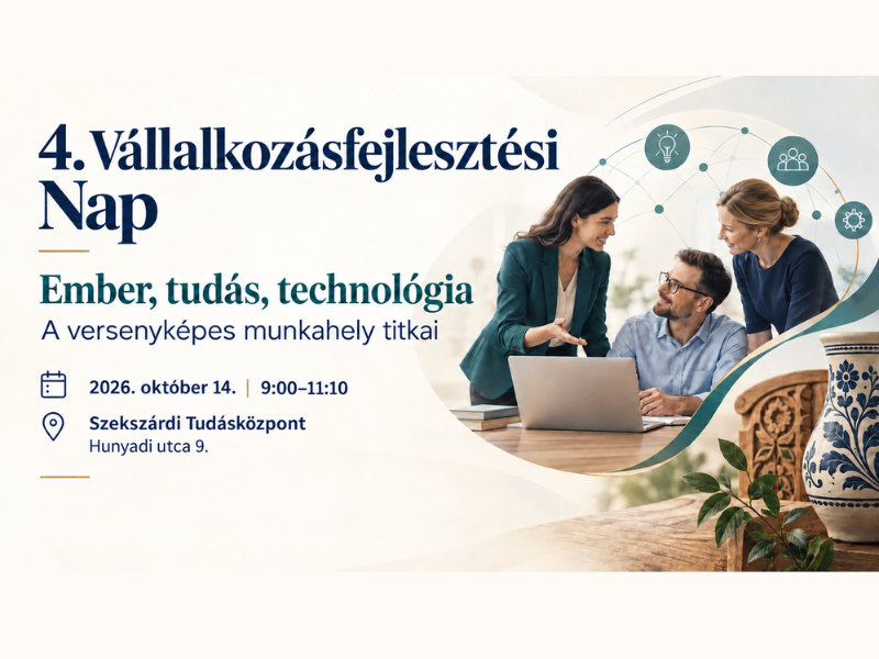 4. Vállalkozásfejlesztési Nap a Tudásközpontban